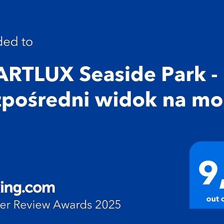 Apartlux Seaside Park - Bezposredni Widok Na Morze Колобжег Екстериор снимка
